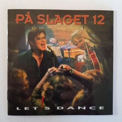 På Slaget 12 ‎– Let's dance