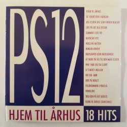 PS12 : Hjem Til Århus - 18 Hits