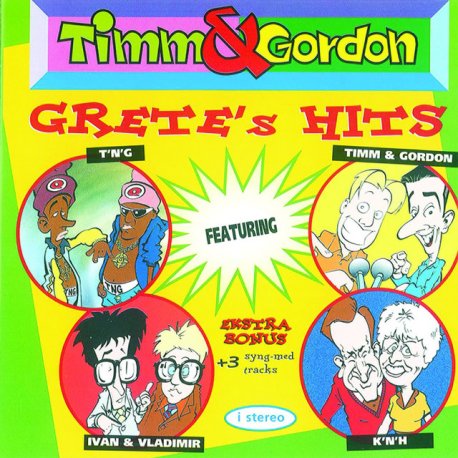 Timm&Gorden Grete's Hits