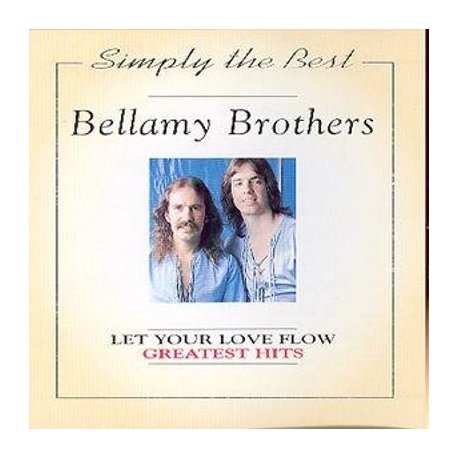 Bellamy Brothers - Let Your Love Flow
