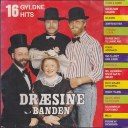 Dræsinebanden - 16 Gyldne Hits