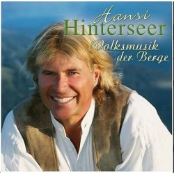 Hansi Hinterseer - Volksmusik Der Berge