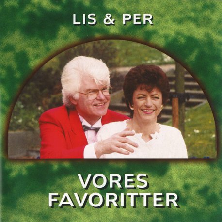 Lis & Per - Vores Favoritter