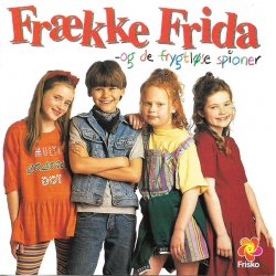 Frække Frida - Og De Frygtløse Spioner