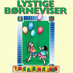 Lystige Børneviser 2 - Tante Andante Band