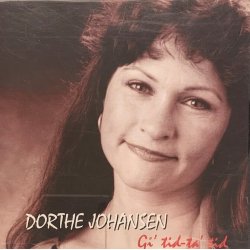 Dorthe Johansen - Gi Tid - Ta Tid