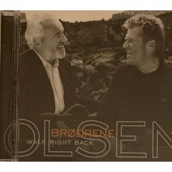 Brødrene Olsen - Walk Right Back
