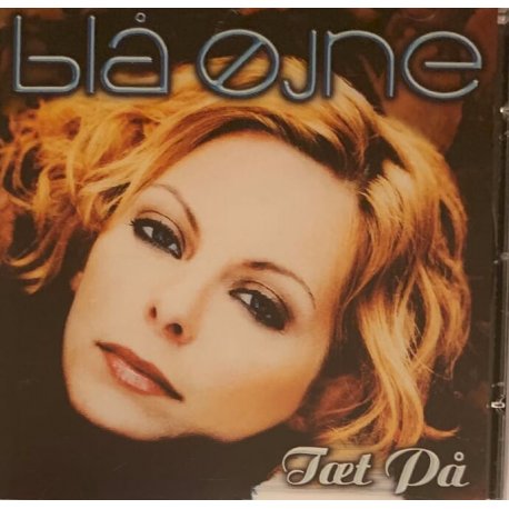 Blå Øjne - Tæt På