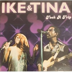 Ike&Tina - Took A Trip