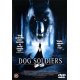 Dog Soldiers     "DVD"