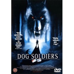 Dog Soldiers     "DVD"