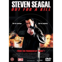 Out For a Kill    "DVD"