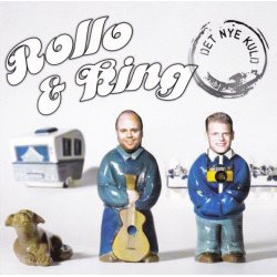 Rollo & King ‎– Det Nye Kuld