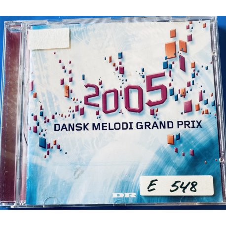 Dansk Melodi Grand Prix 2005 cd