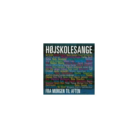 Højskolesange  Fra morgen til aften