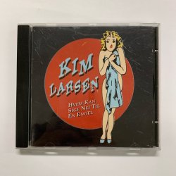 Kim Larsen Hvem Kan Sige Nej Til En Engel